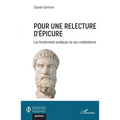 Pour une relecture d'Épicure: Les fondements pratiques de son matérialisme