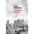 Arquitectos del Terror: Franco Y Los Artífices del Odio / Architects of Terror: Paranoia, Conspiracy and Anti-Semitism in Francos Spain