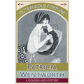 Outrageous Fortune: A Golden Age Mystery