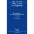 Was Ist Ein Naturgesetz?: Beiträge Zum Naturwissenschaftlichen Weltbild