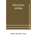 Soldering, Brazing, And Welding
