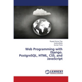 Web Programming with Django, PostgreSQL, HTML, CSS, and JavaScript