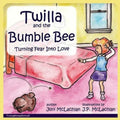Twilla and the Bumble Bee