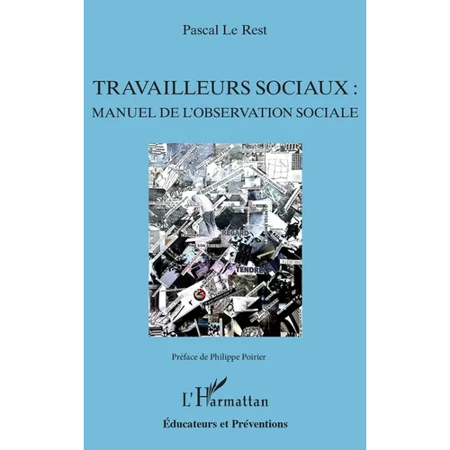 Travailleurs sociaux: manuel de l'observation sociale