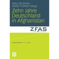 Zehn Jahre Deutschland in Afghanistan