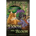 Doom and Bloom: The English Cottage Garden Mysteries - Book 3
