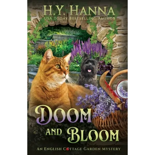 Doom and Bloom: The English Cottage Garden Mysteries - Book 3