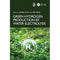 Green Hydrogen Production by Water Electrolysis