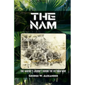 The Nam One Marine's Journey During the Vietnam War