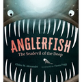 Anglerfish: The Seadevil of the Deep