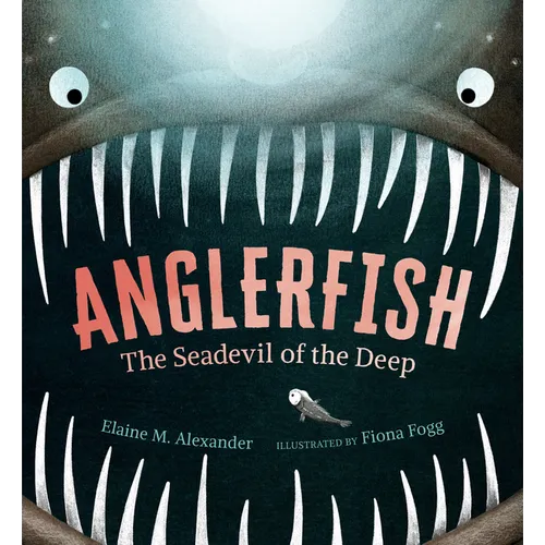 Anglerfish: The Seadevil of the Deep