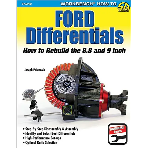 Ford Differentials: Rebuild 8.8 & 9 Inch: How to Rebuild the 8.8 and 9-Inch