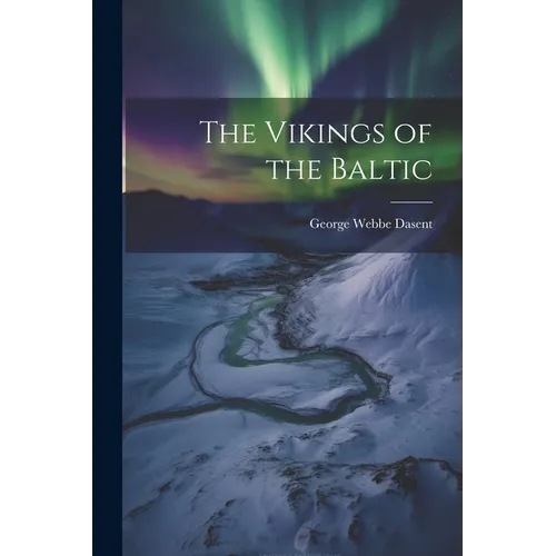 The Vikings of the Baltic - Paperback