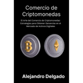 Comercio de criptomonedas: El Arte del Comercio de Criptomonedas: Estrategias para Obtener Ganancias en el Mercado de Activos Digitales