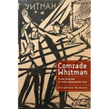 Comrade Whitman: From Russian to Internationalist Icon