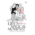 Life's Magical Moments
