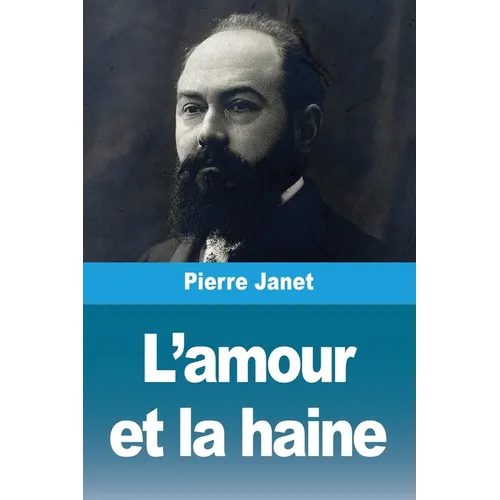 L'amour et la haine - Paperback