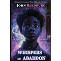 Whispers Of Abaddon: A Horror Novella