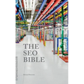 The SEO Bible: Everything you need to know about Search engine optimization (SEO)