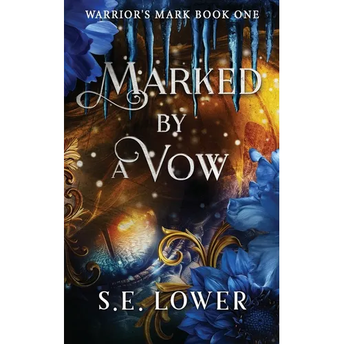Marked by a Vow: Dragons
