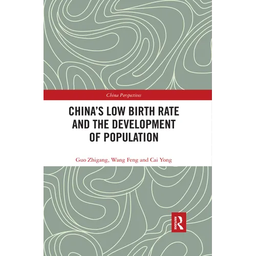 China's Low Birth Rate and the Development of Population