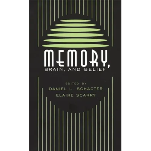 Memory, Brain, and Belief