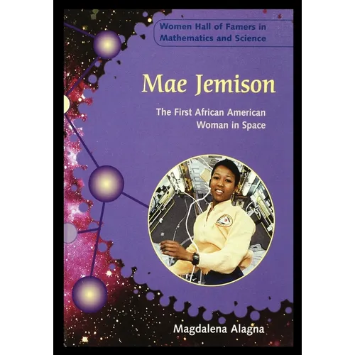 Mae Jemison: The First African American Woman in Space