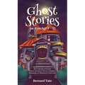 Ghost Stories for Kids Age 9 - 12