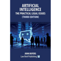 Artificial Intelligence - The Practical Legal Issues (Third Edition)