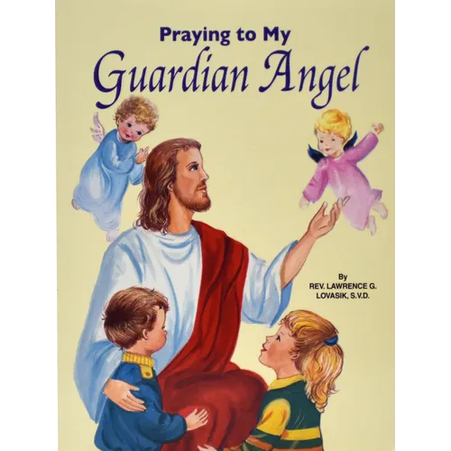 Praying to My Guardian Angel