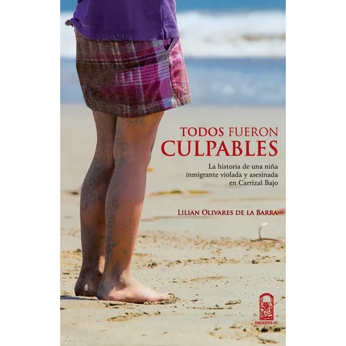 Todos fueron culpables