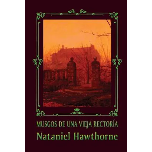 Musgos de una vieja rectoría