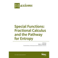Special Functions: Fractional Calculus and the Pathway for Entropy