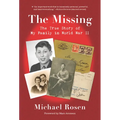 The Missing: The True Story of My Family in World War II
