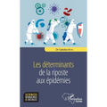 Les déterminants de la riposte aux épidémies