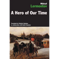 A Hero of Our Time: The Russian Classic Translated by Vladimir and Dmitri Nabokov