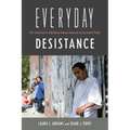 Everyday Desistance: The Transition to Adulthood Among Formerly Incarcerated Youth