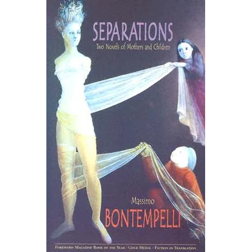Separations: Two Novels of Mothers and Children