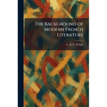 The Background of Modern French Literature