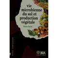 Vie microbienne du sol et production végétale