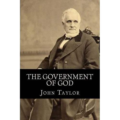 The Government of God (Complete and Unabridged, with an INDEX)