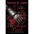 An Armor of Petals