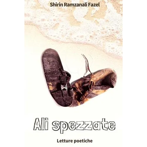 Ali spezzate: Letture poetiche