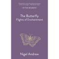 The Butterfly: Flights of Enchantment