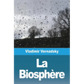 La Biosphère