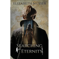 Searching for Eternity