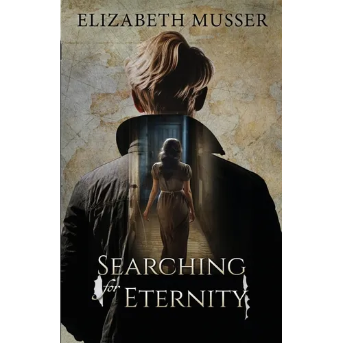 Searching for Eternity