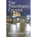 The Thornham Copyist