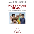 Tomorrow's Children / Nos enfants demain: Pour une société multiculturelle