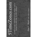 9TimeZones.Com: An eMail Screenplay Collaboration Between Hungary and L.A. (includes first draft script The Fall In Budapest)
